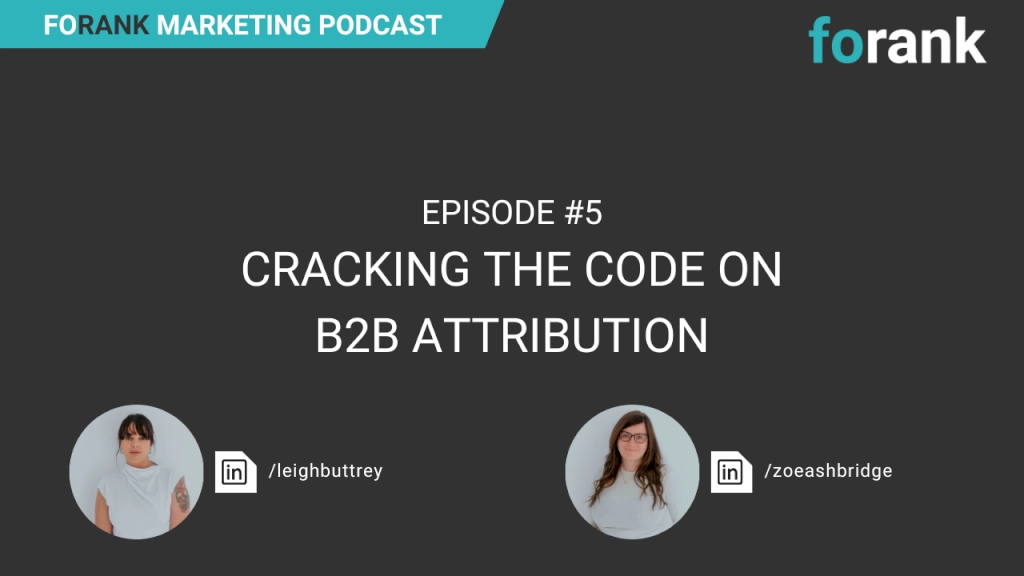 Common Attribution Challenges in B2B Marketing (And How We Resolve Them)